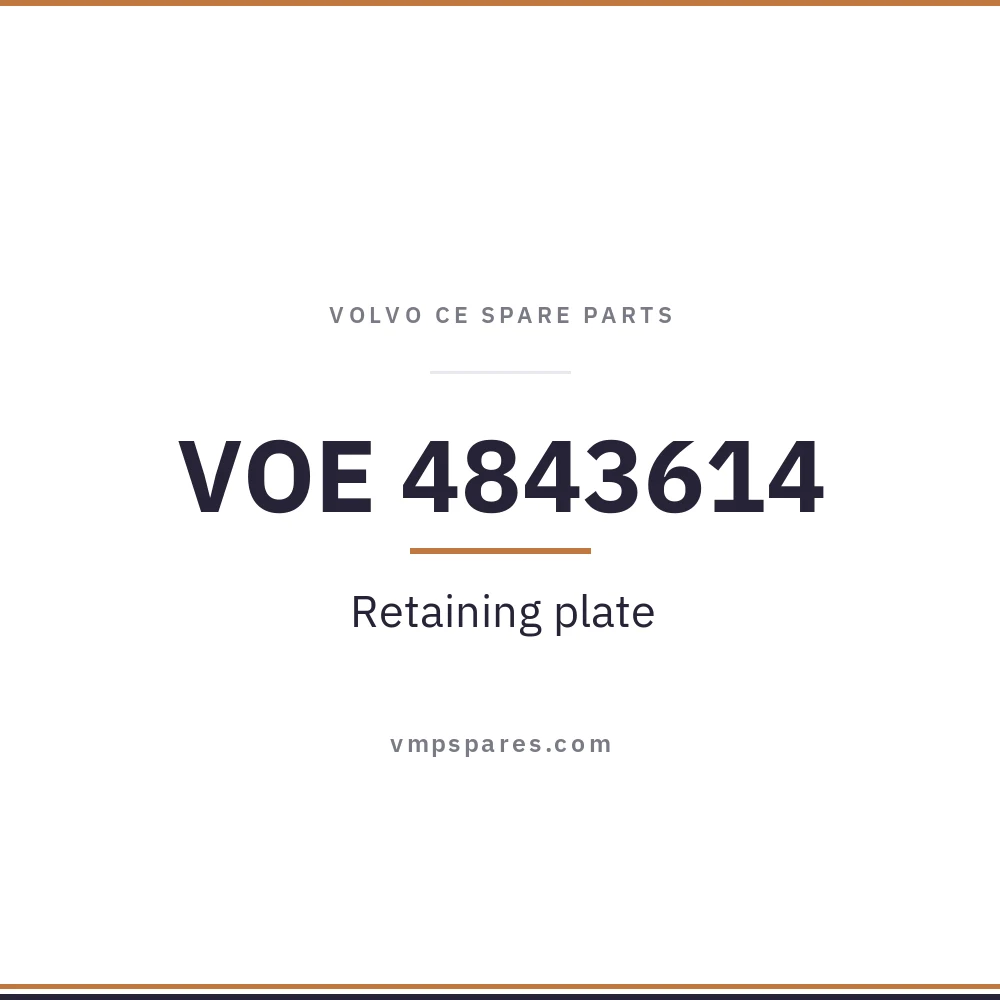 VOE 4843614 – Retaining plate
