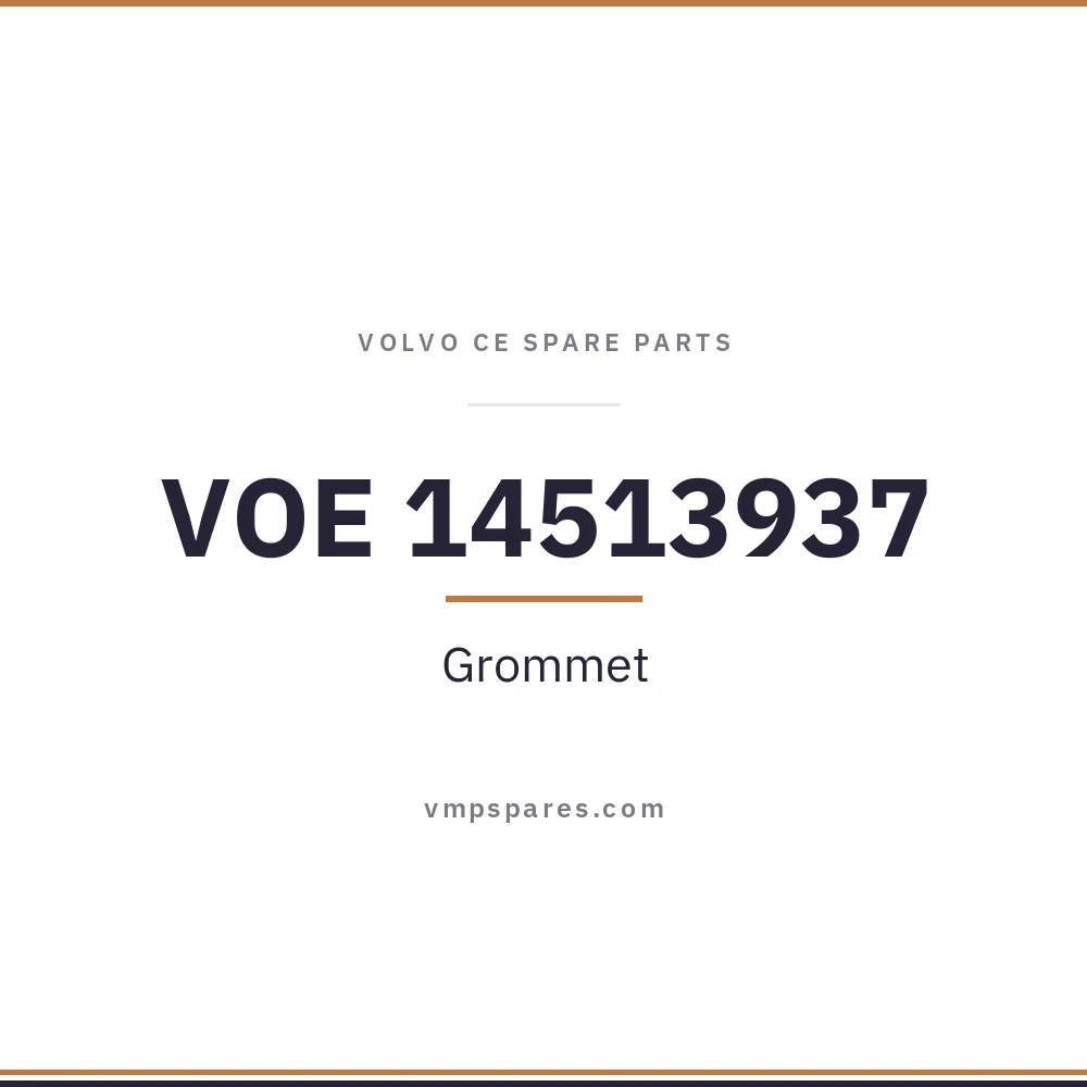 VOE 14513937 – Grommet