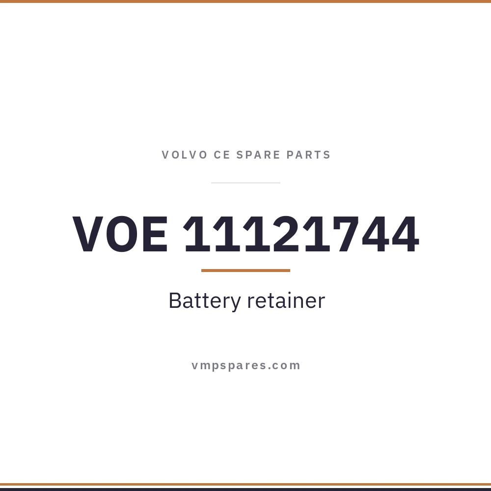 VOE 11121744 – Battery retainer