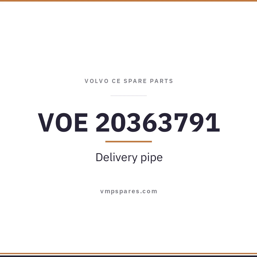 VOE 20363791 – Delivery pipe