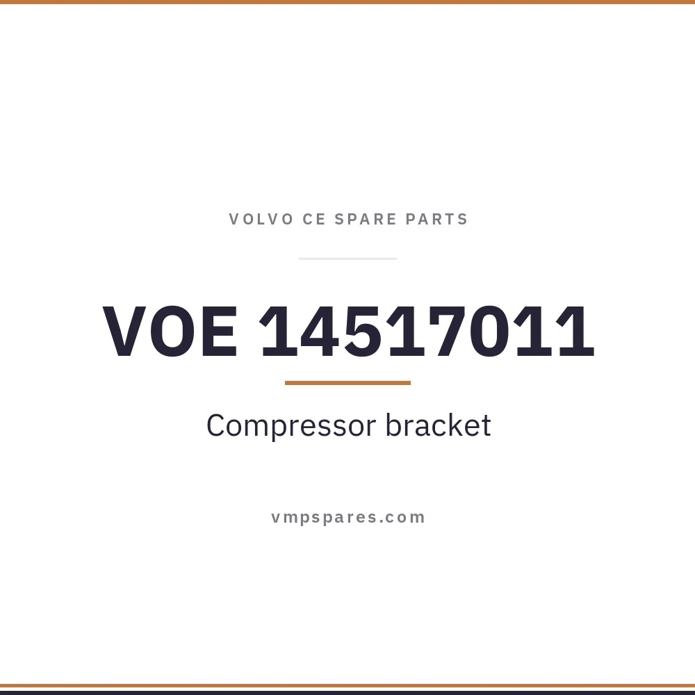 VOE 14517011 – Compressor bracket