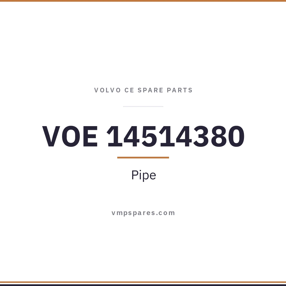 VOE 14514380 – Pipe