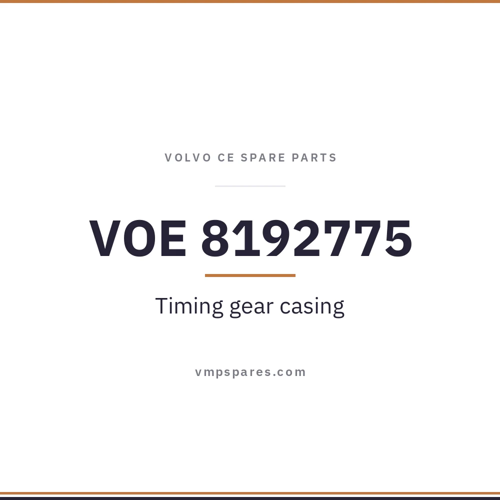 VOE 8192775 – Timing gear casing