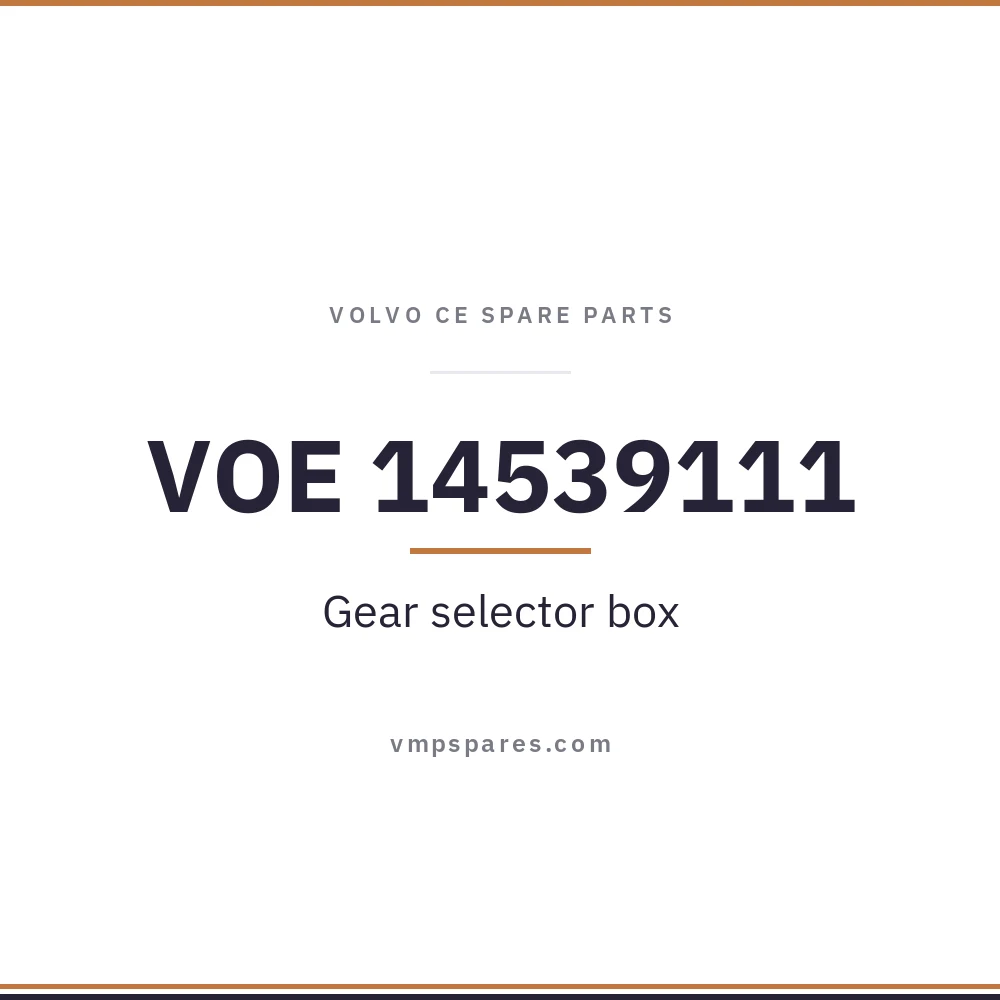 VOE 14539111 – Gear selector box
