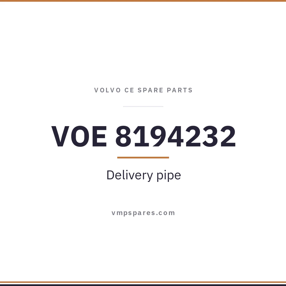VOE 8194232 – Delivery pipe