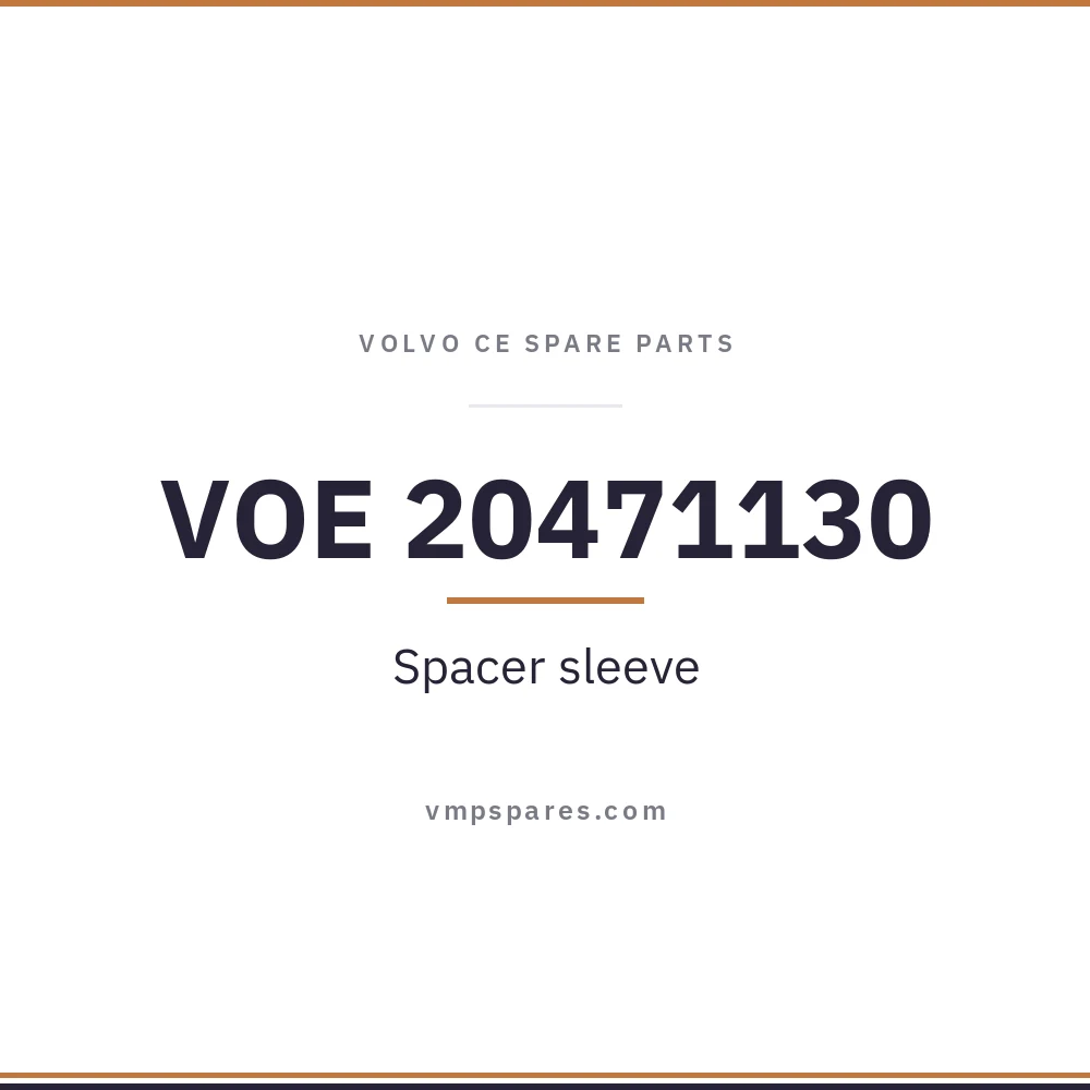 VOE 20471130 – Spacer sleeve
