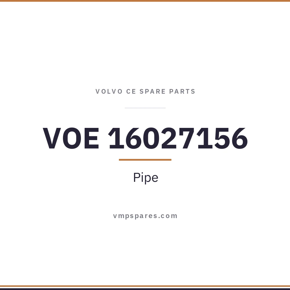 VOE 16027156 – Pipe