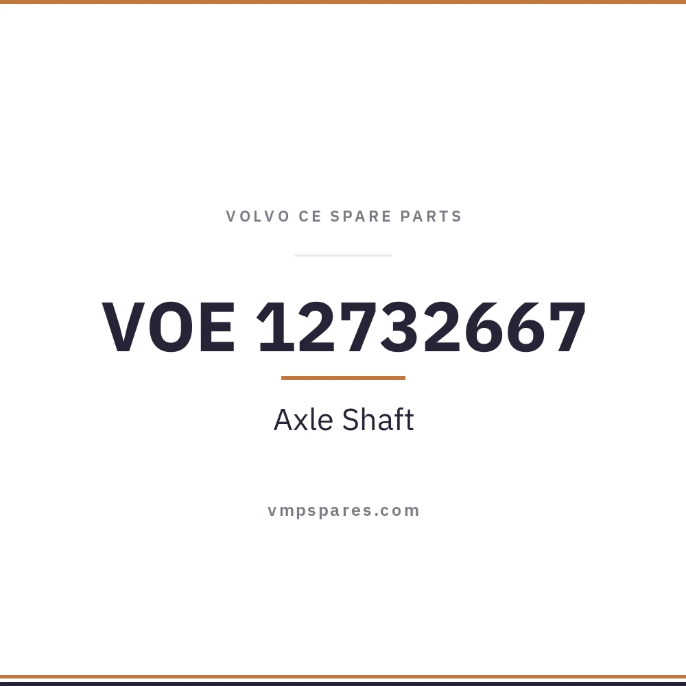 VOE 12732667 – Axle Shaft