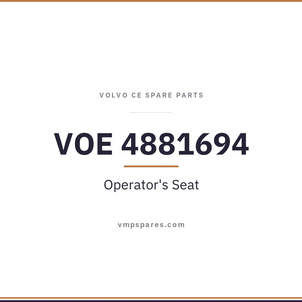 VOE 4881694 – Operator’s Seat