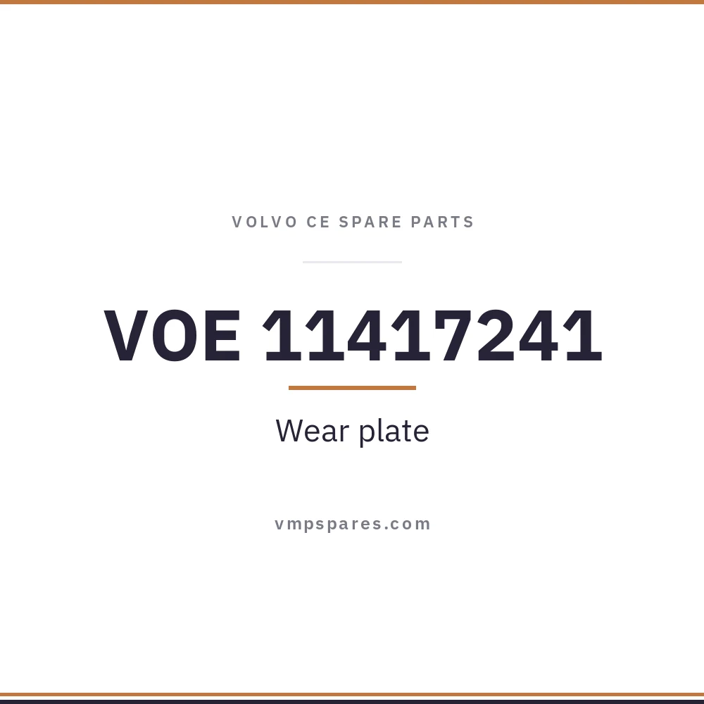 VOE 11417241 – Wear plate