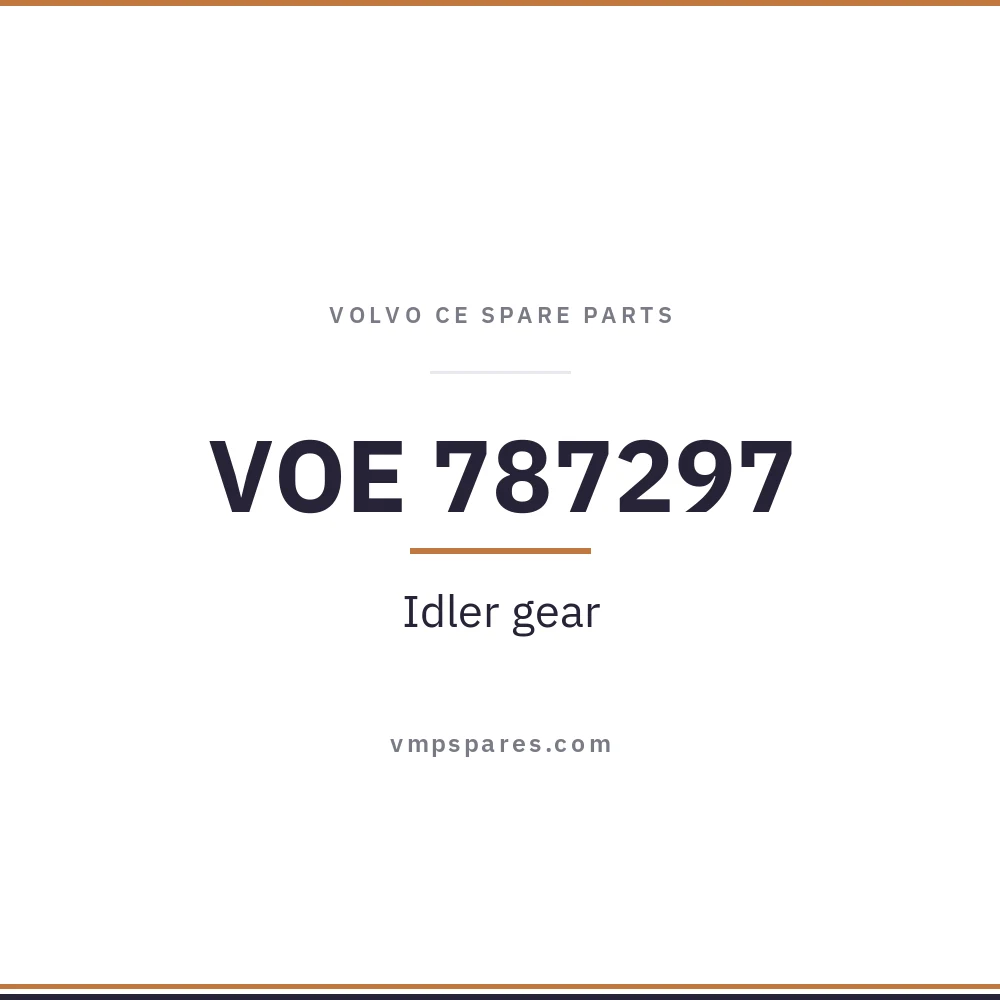 VOE 787297 – Idler gear
