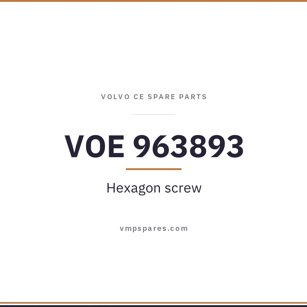 VOE 963893 – Hexagon screw