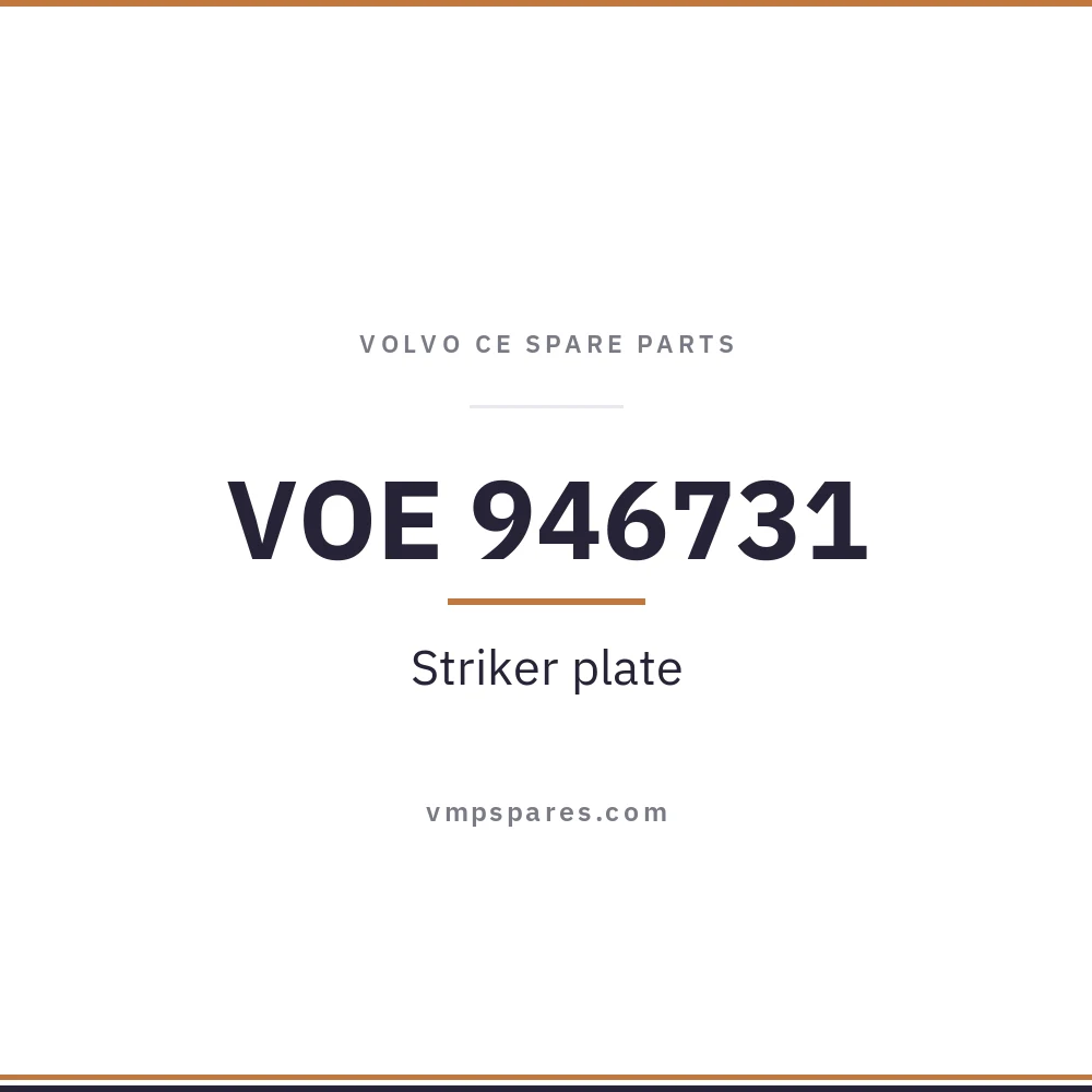 VOE 946731 – Striker plate