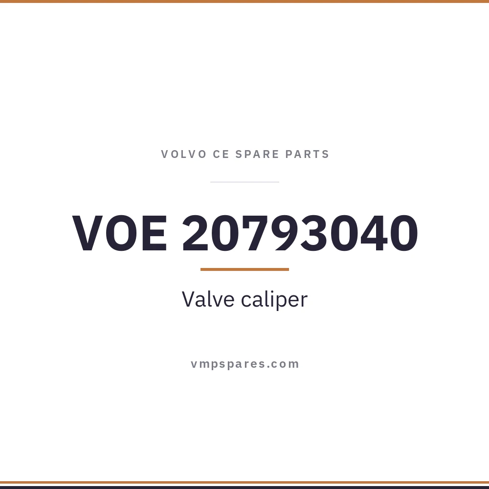 VOE 20793040 – Valve caliper