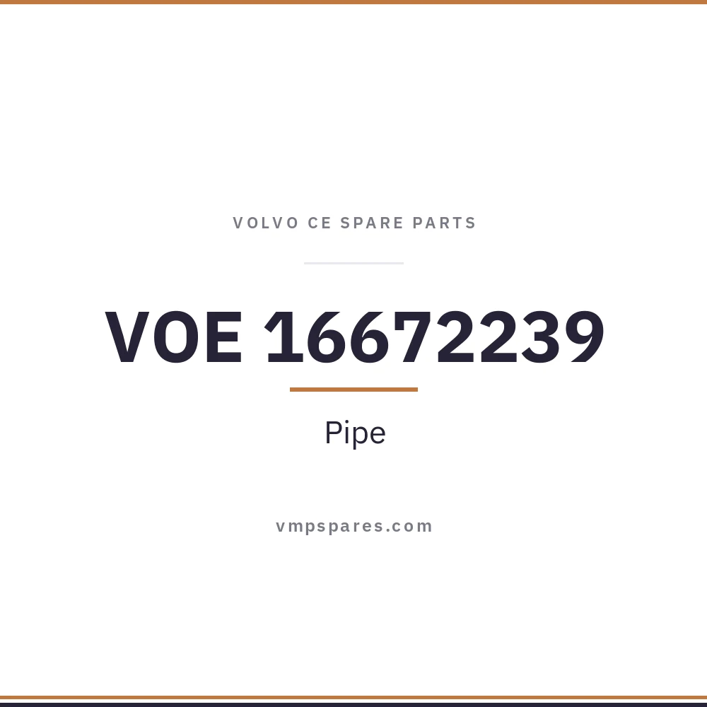 VOE 16672239 – Pipe