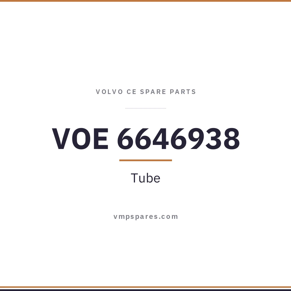 VOE 6646938 – Tube