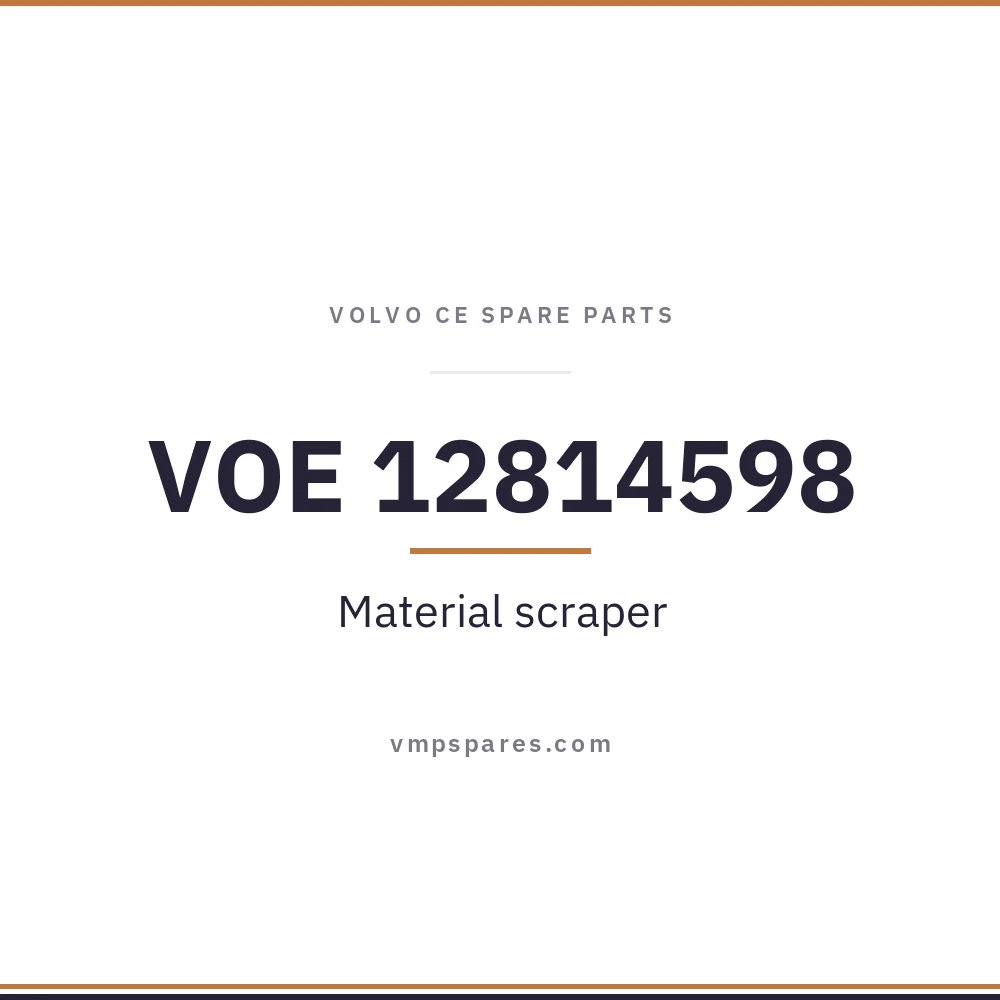 VOE 12814598 – Material scraper