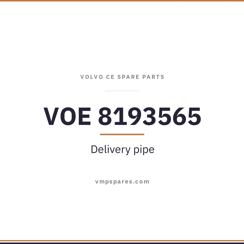 VOE 8193565 – Delivery pipe