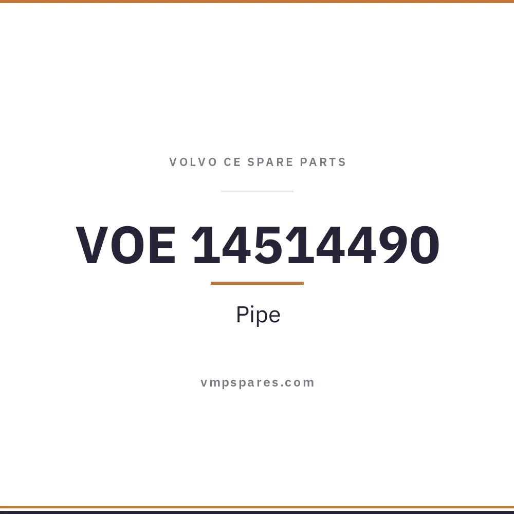VOE 14514490 – Pipe