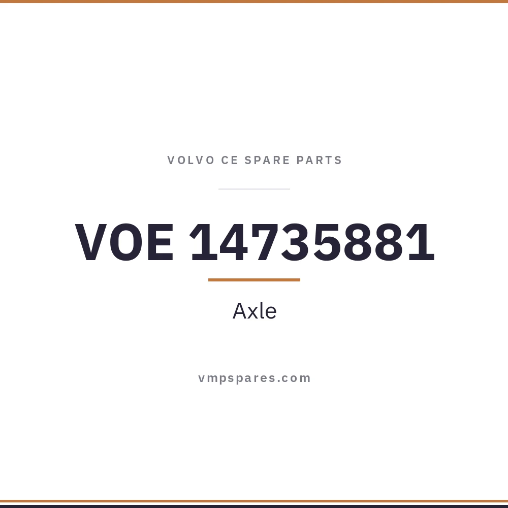 VOE 14735881 – Axle
