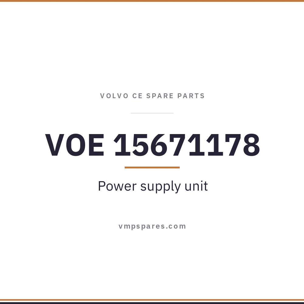 VOE 15671178 – Power supply unit
