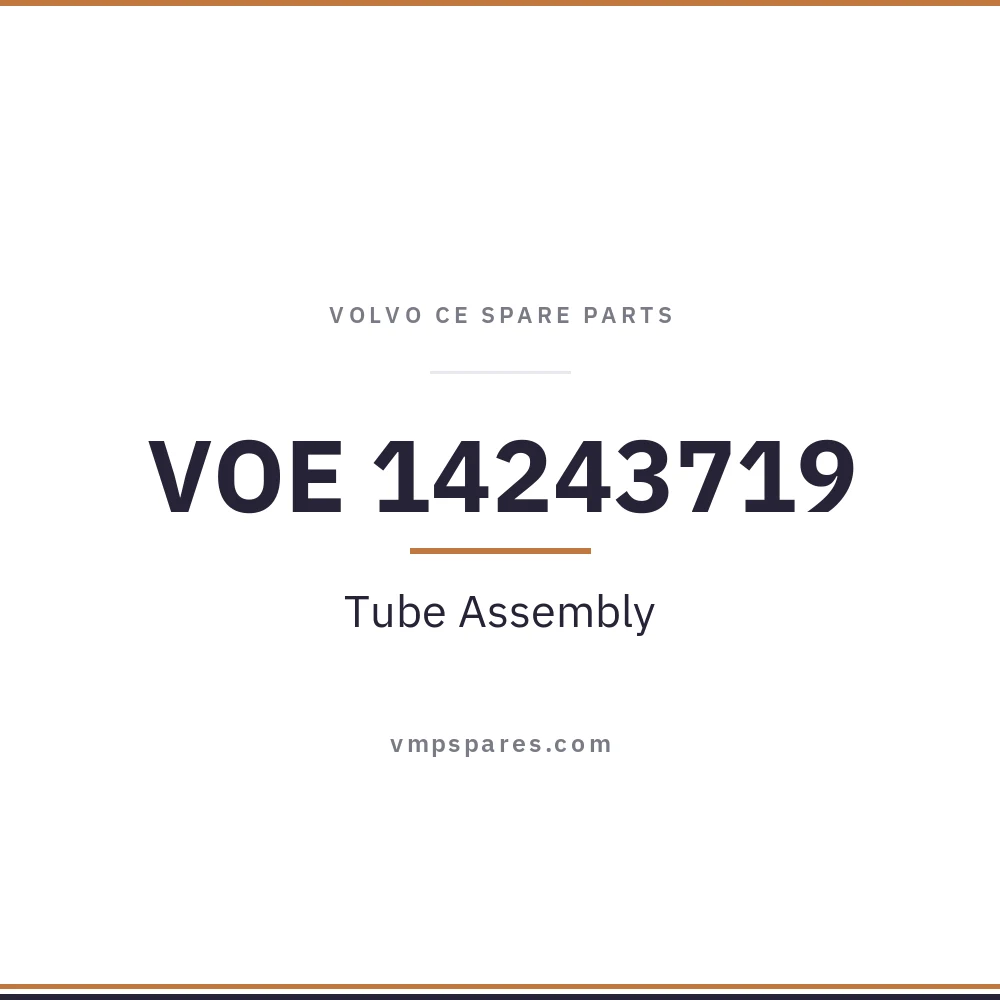 VOE 14243719 – Tube Assembly