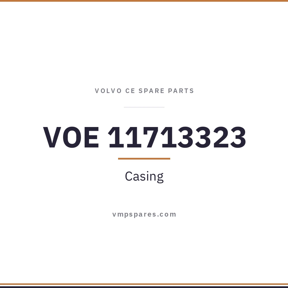 VOE 11713323 – Casing