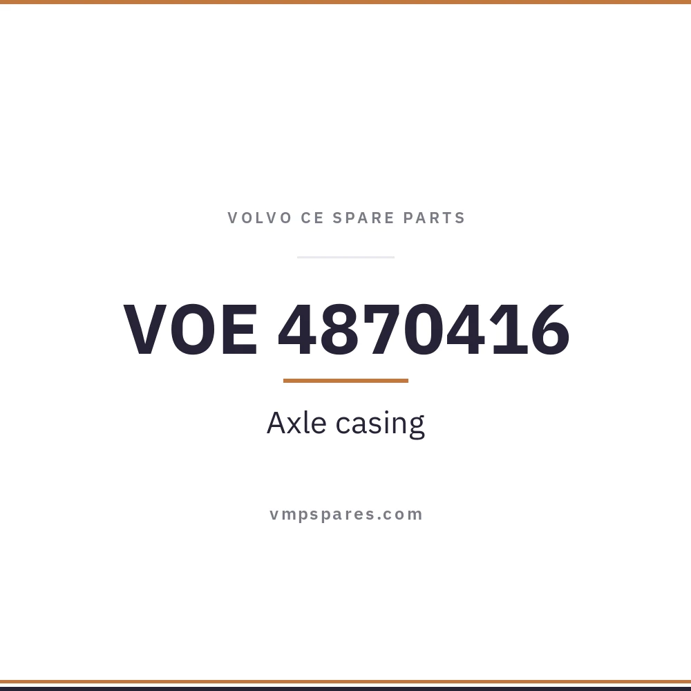 VOE 4870416 – Axle casing