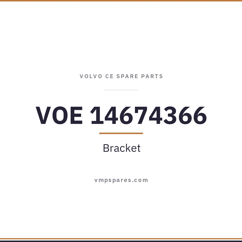 VOE 14674366 – Bracket