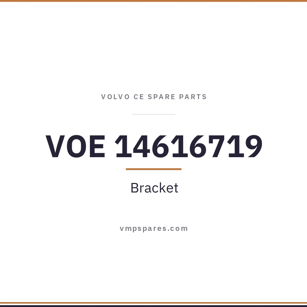 VOE 14616719 – Bracket