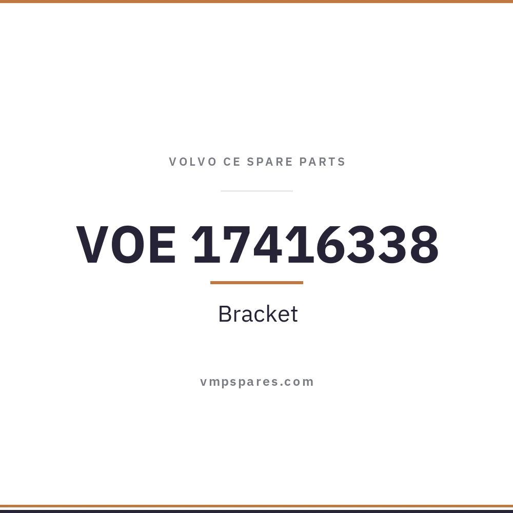 VOE 17416338 – Bracket