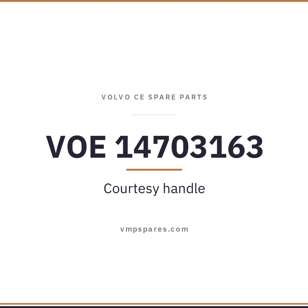 VOE 14703163 – Courtesy handle