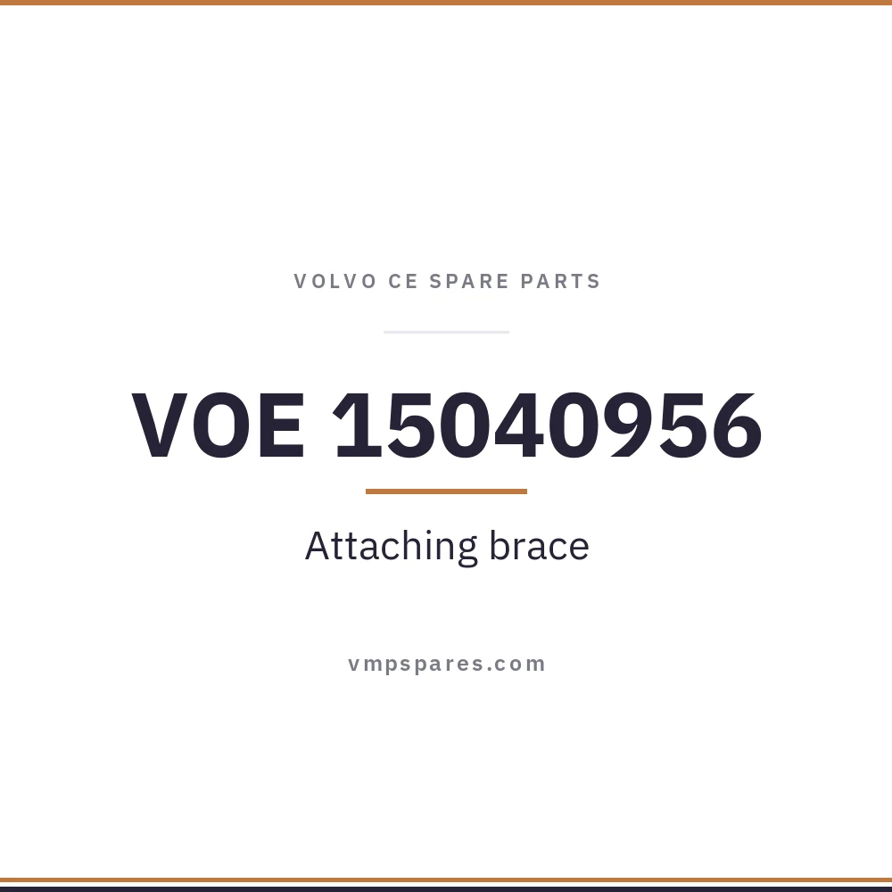 VOE 15040956 – Attaching brace