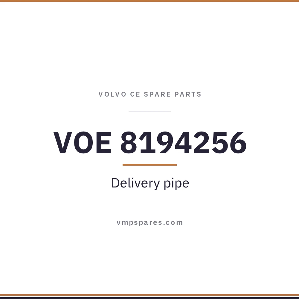 VOE 8194256 – Delivery pipe