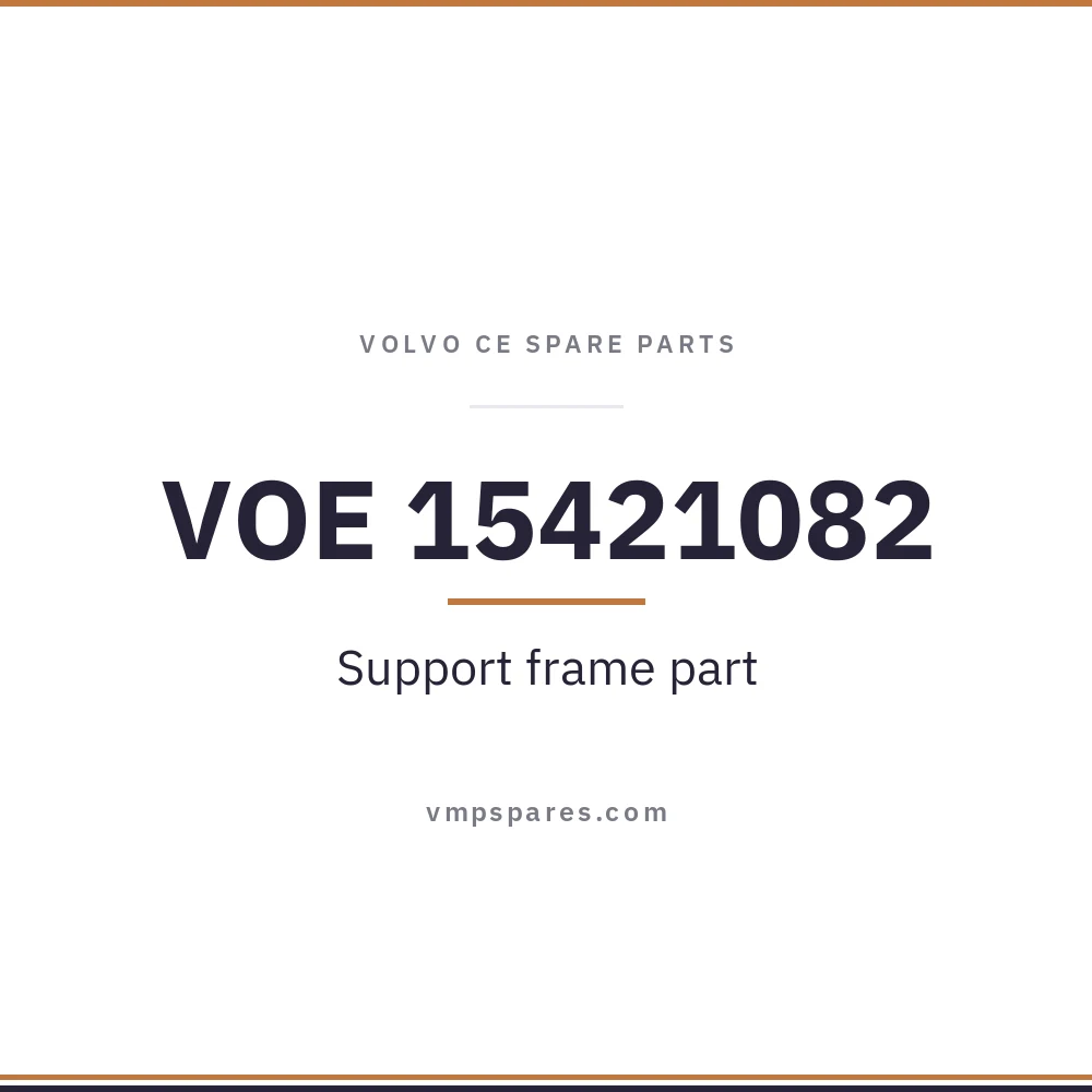 VOE 15421082 – Support frame part