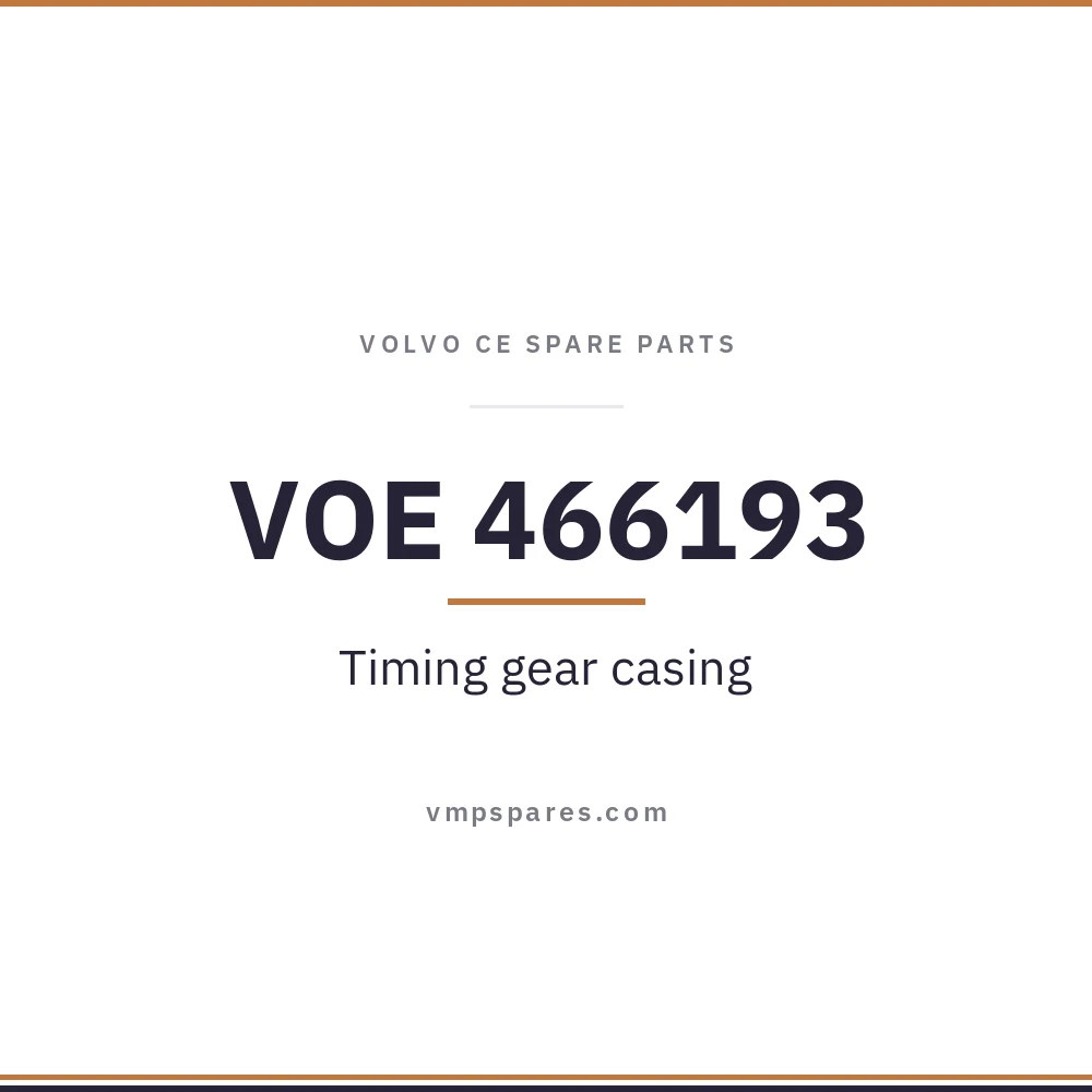 VOE 466193 – Timing gear casing