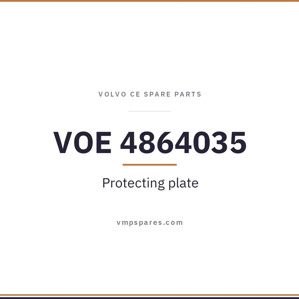 VOE 4864035 – Protecting plate