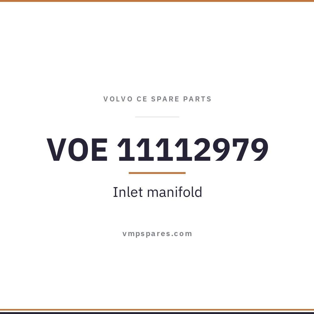 VOE 11112979 – Inlet manifold