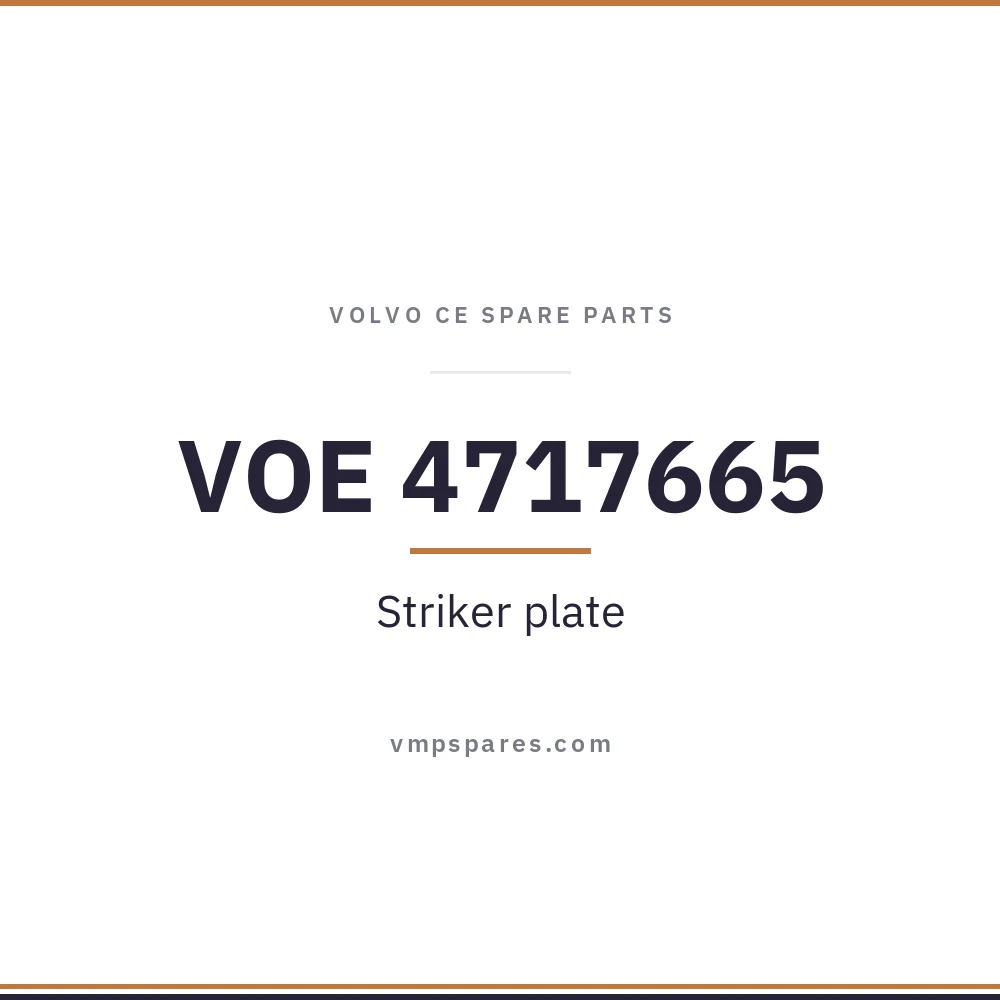 VOE 4717665 – Striker plate