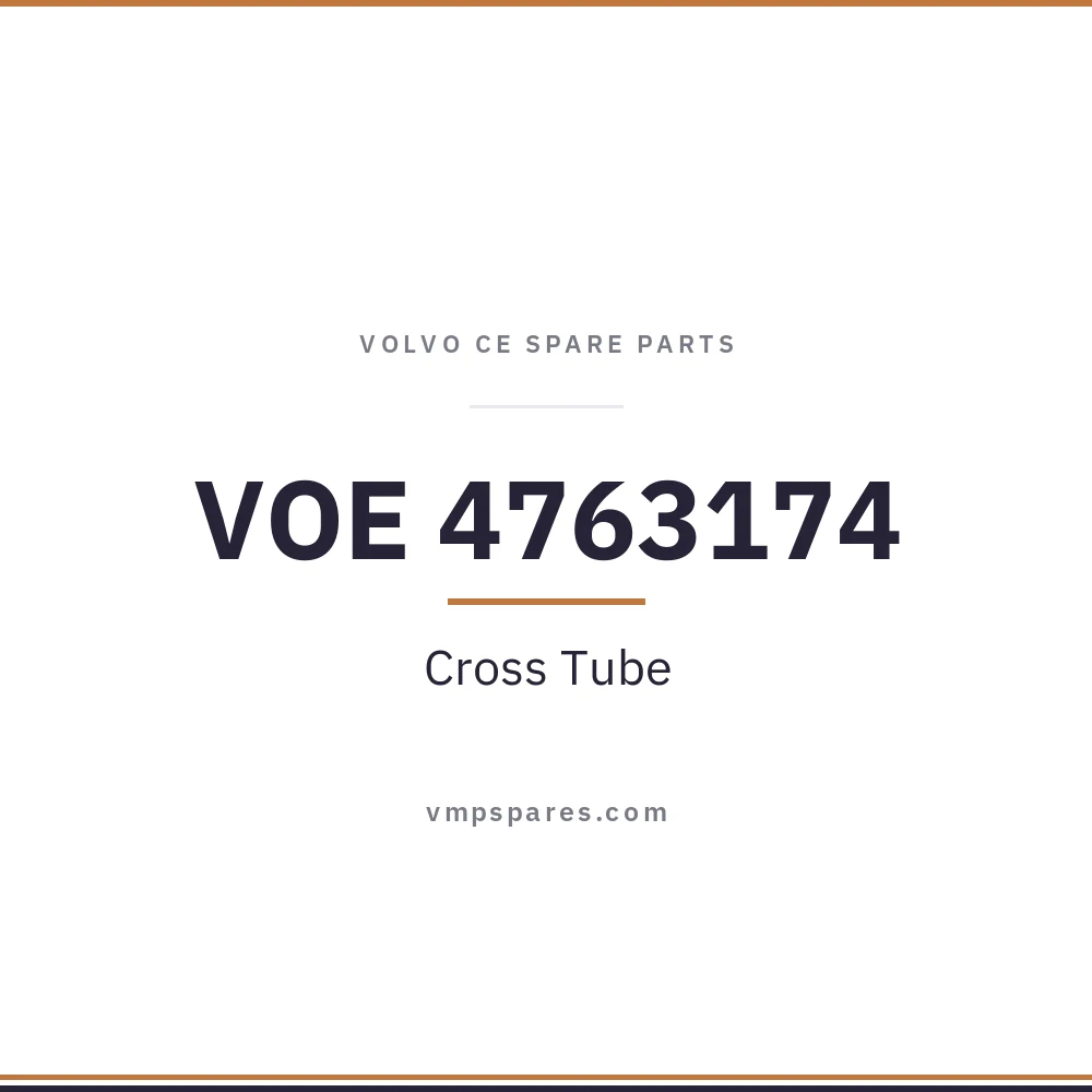 VOE 4763174 – Cross Tube