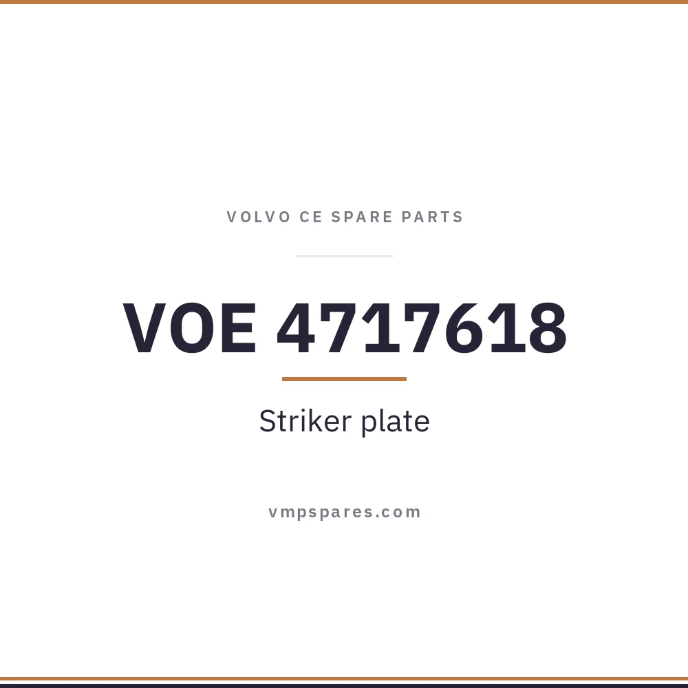 VOE 4717618 – Striker plate