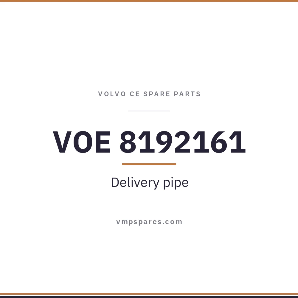 VOE 8192161 – Delivery pipe