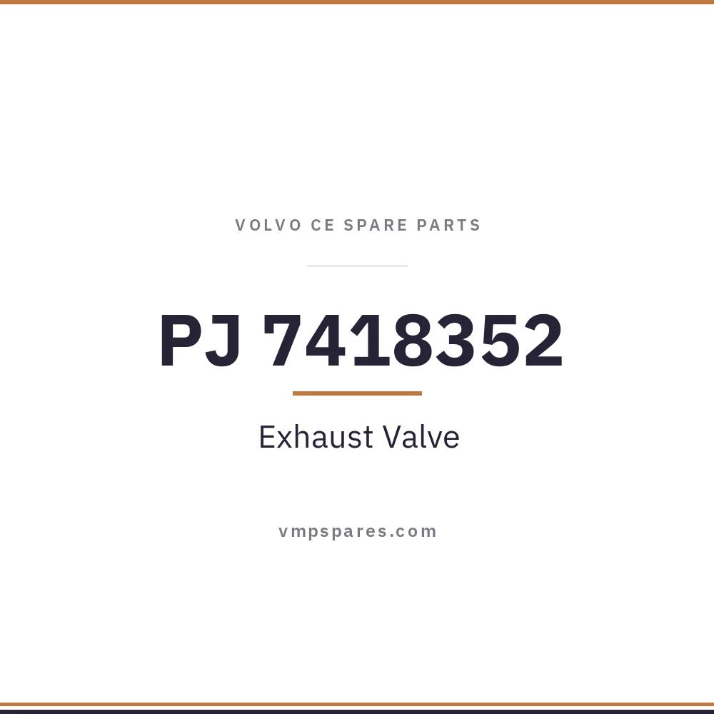 PJ 7418352 – Exhaust Valve