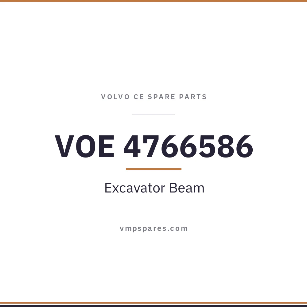 VOE 4766586 – Excavator Beam