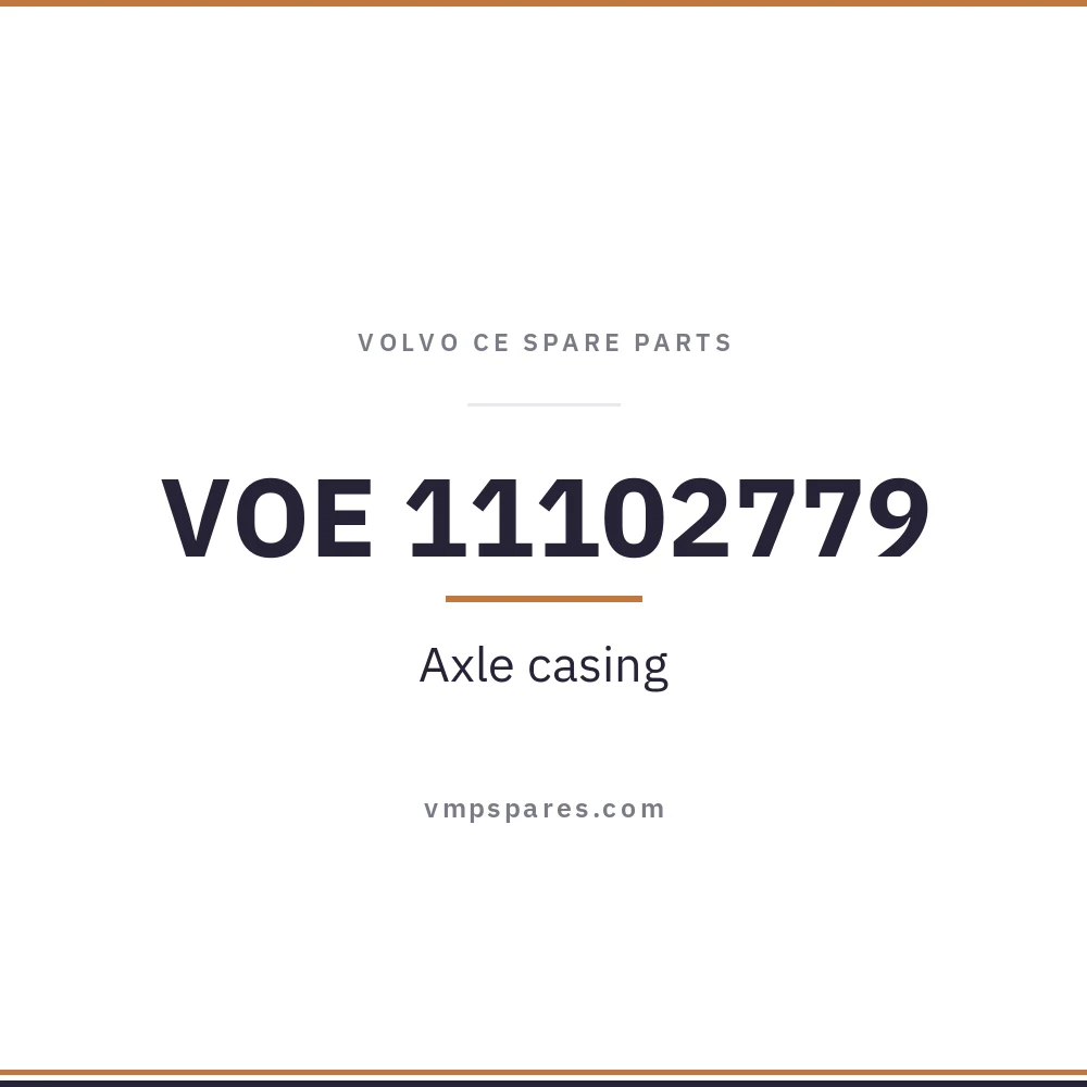 VOE 11102779 – Axle casing