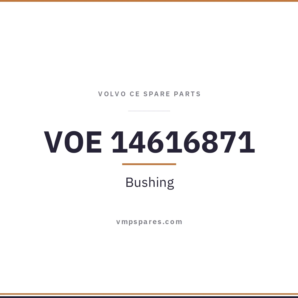 VOE 14616871 – Bushing
