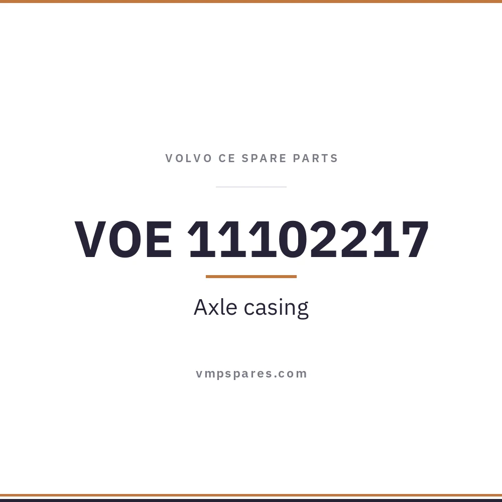 VOE 11102217 – Axle casing