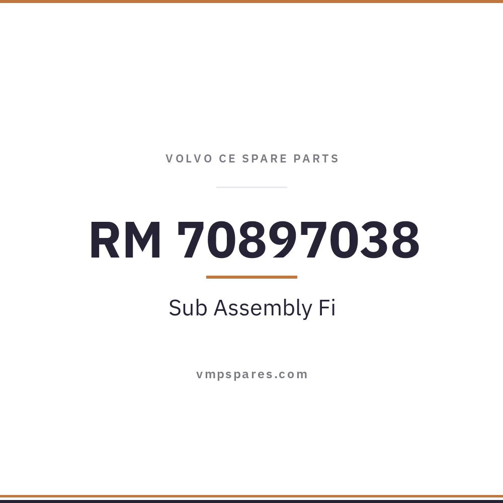 RM 70897038 – Sub Assembly Fi
