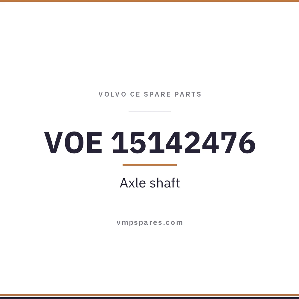 VOE 15142476 – Axle shaft