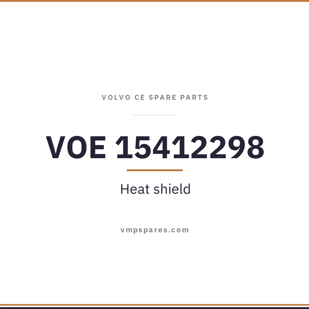 VOE 15412298 – Heat shield